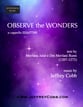 Observe the Wonders SATB choral sheet music cover